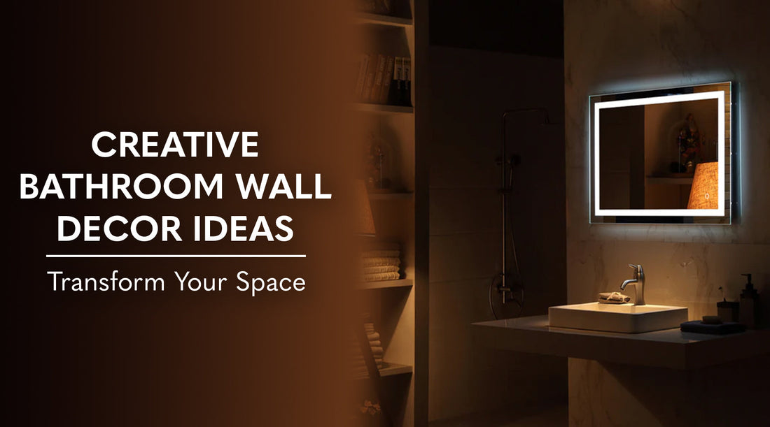 Creative Bathroom Wall Decor Ideas: Transform Your Space